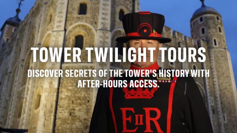 2023暮光下的伦敦塔之旅(Tower Twilight Tours)